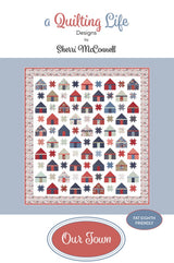 Our Town Quilt Pattern by Quilting Life Designs