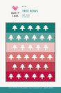 Tree Rows Quilt Pattern by Quilty Love