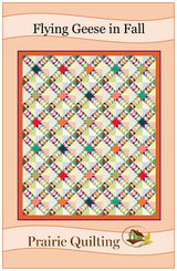 Flying Geese in Fall Quilt Pattern by Prairie Quilting
