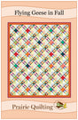 Flying Geese in Fall Quilt Pattern by Prairie Quilting