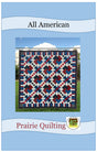 All American Quilt Pattern by Prairie Quilting