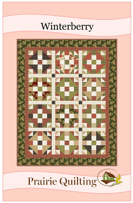 Winterberry Quilt Pattern by Prairie Quilting