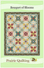 Bouquet of Blooms Quilt Pattern by Prairie Quilting