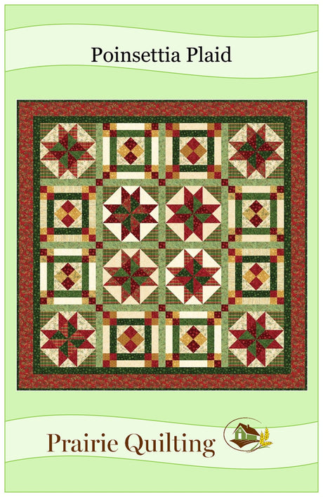 Poinsettia Plaid Quilt Pattern by Prairie Quilting