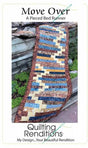 Move Over Pattern by Quilting Renditions