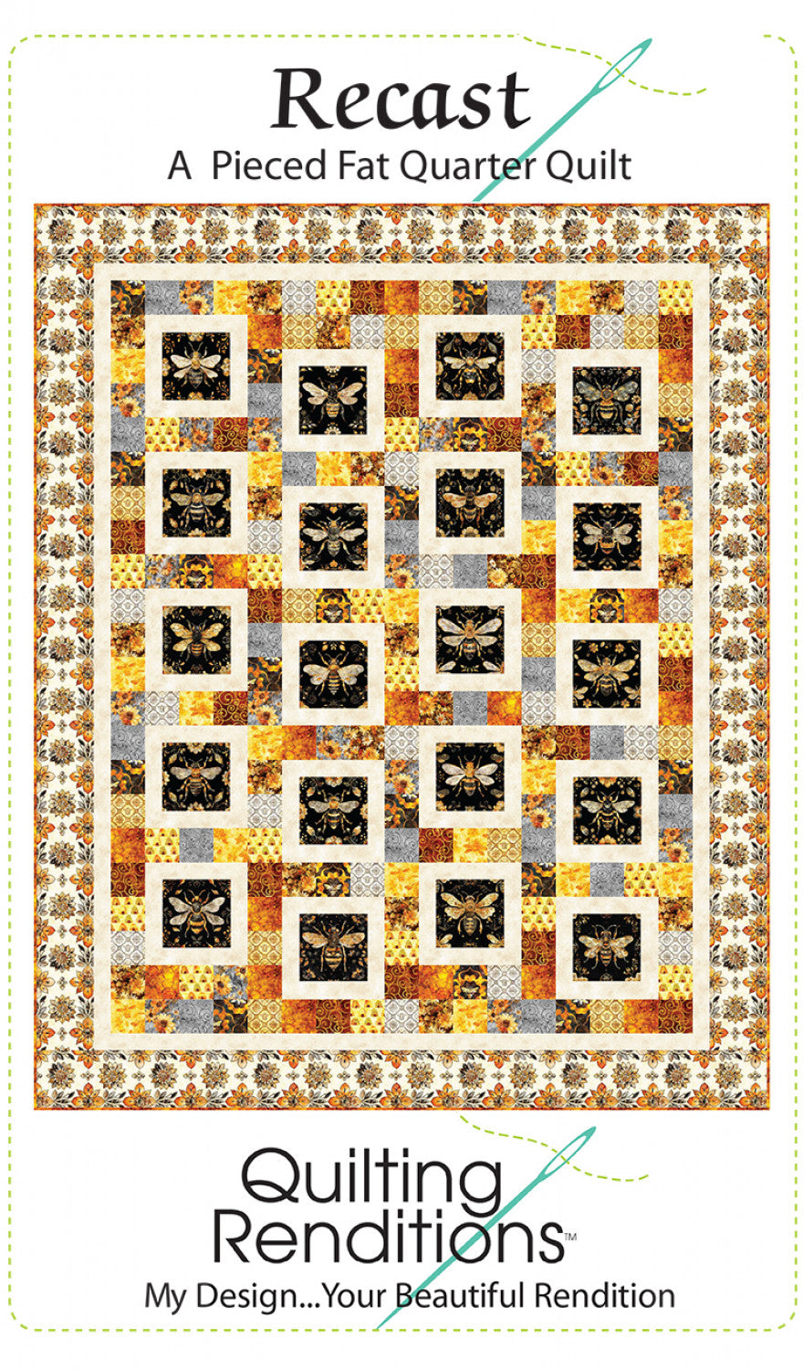 Recast Quilt Pattern by Quilting Renditions