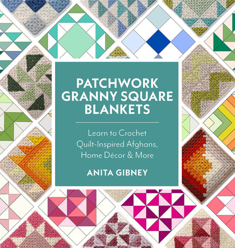 Patchwork Granny Square Blankets by Quarto Books