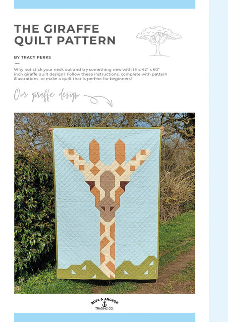 Giraffe Quilt Pattern by Rope and Anchor Trading Co