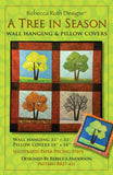 "A Tree in Season" Wall Hanging and Pillow Covers Downloadable Pattern by Rebecca Ruth Designs
