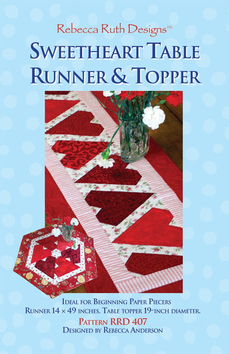 Sweetheart Table Runner & Topper Pattern by Rebecca Ruth Designs