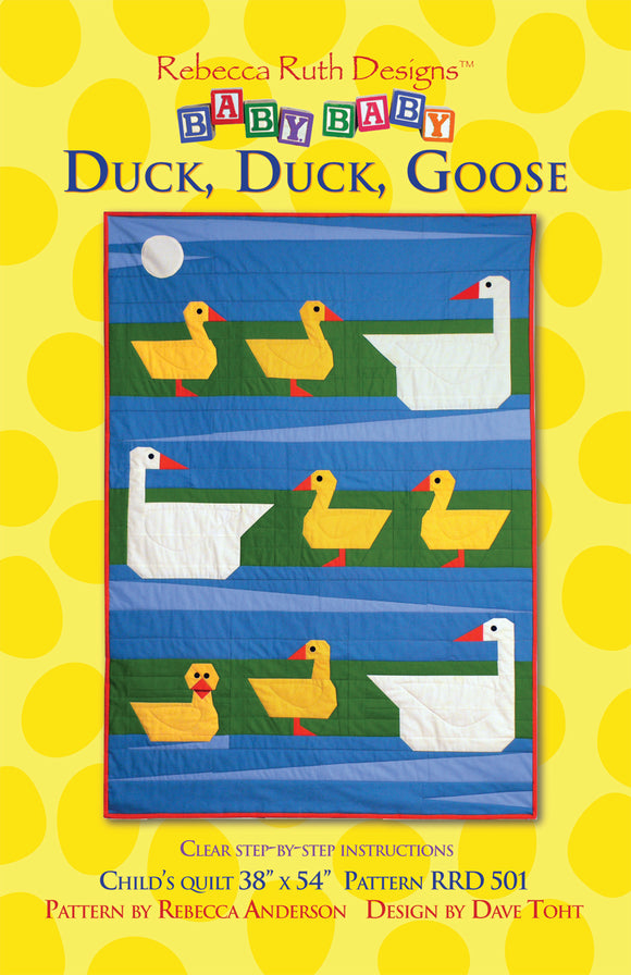 Duck, Duck, Goose Quilt Pattern by Rebecca Ruth Designs