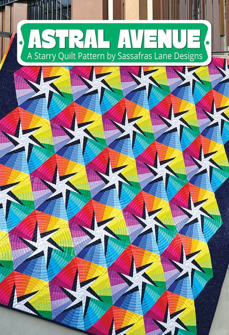 Astral Avenue Quilt Pattern by Sassafras Lane Designs