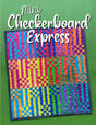 Mini Checkerboard Express Quilt Pattern by Sassafras Lane Designs