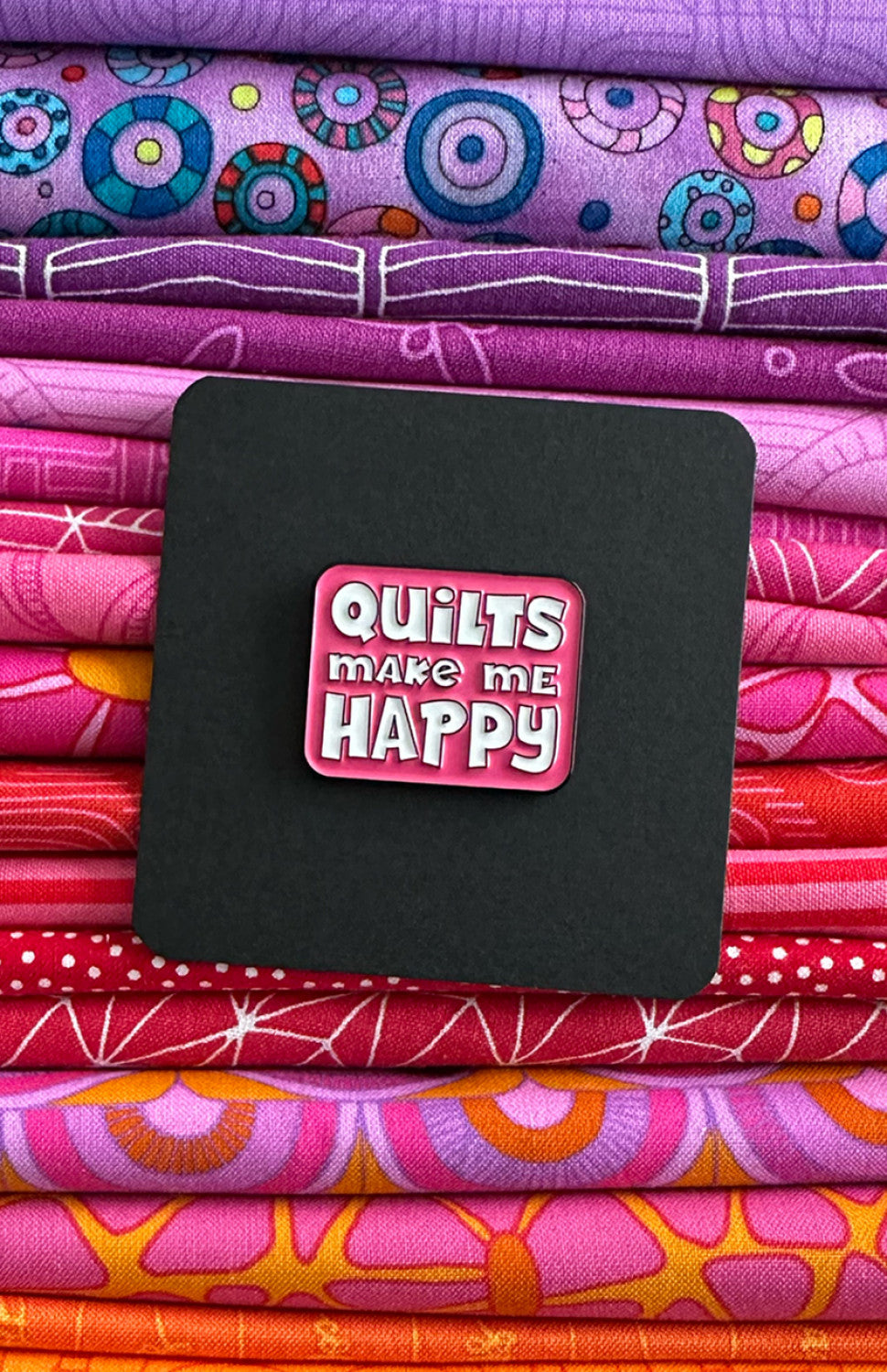 Quilts Make Me Happy Enamel Pin by Sassafras Lane Designs