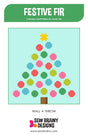 Festive Fir Quilt Pattern by Sew Brainy