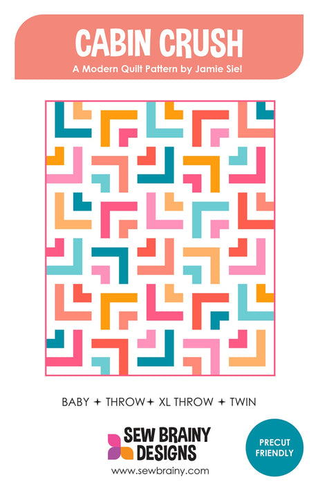 Cabin Crush Quilt Pattern by Sew Brainy