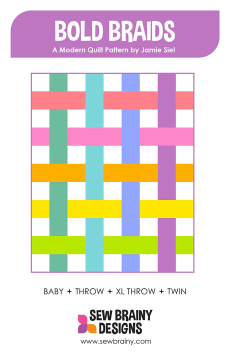 Bold Braids Quilt Pattern by Sew Brainy