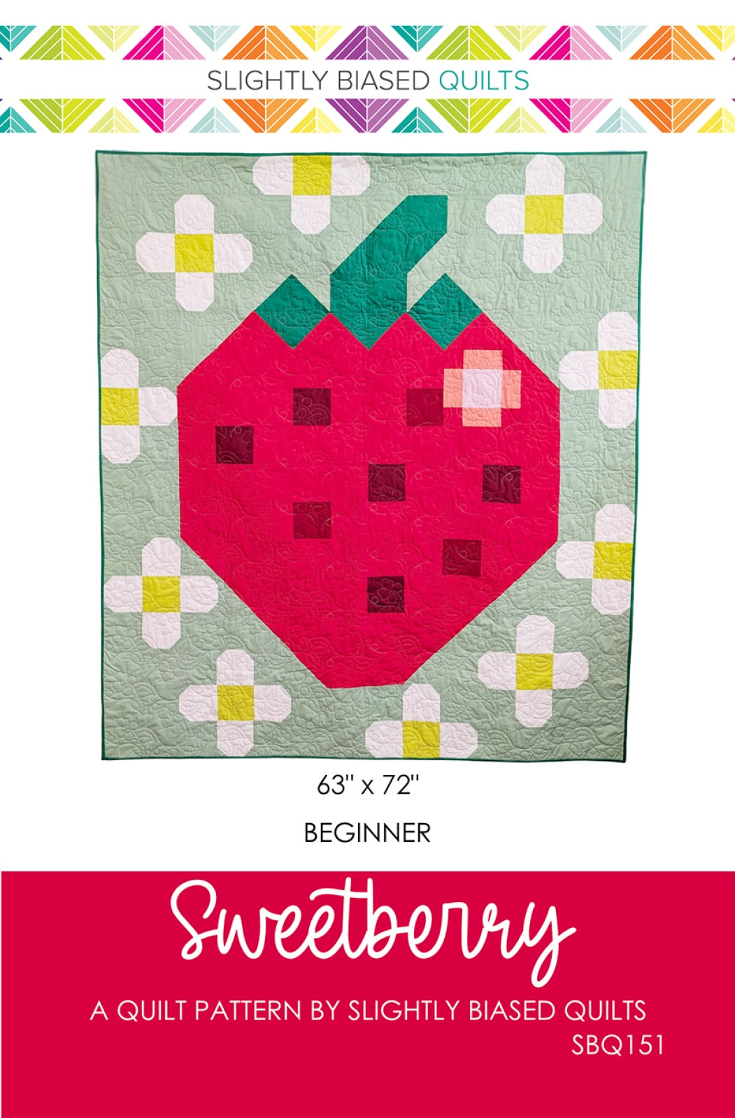 Sweetberry Quilt Pattern by Slightly Biased Quilts