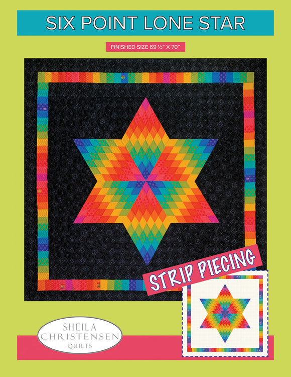Six Point Lone Star Quilt Pattern by Sheila Christensen Quilts