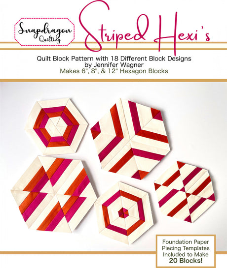 Striped Hexis Quilt Pattern by Snapdragon Quilting