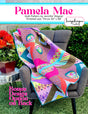 Pamela Mae Quilt Pattern Quilt Pattern by Snapdragon Quilting