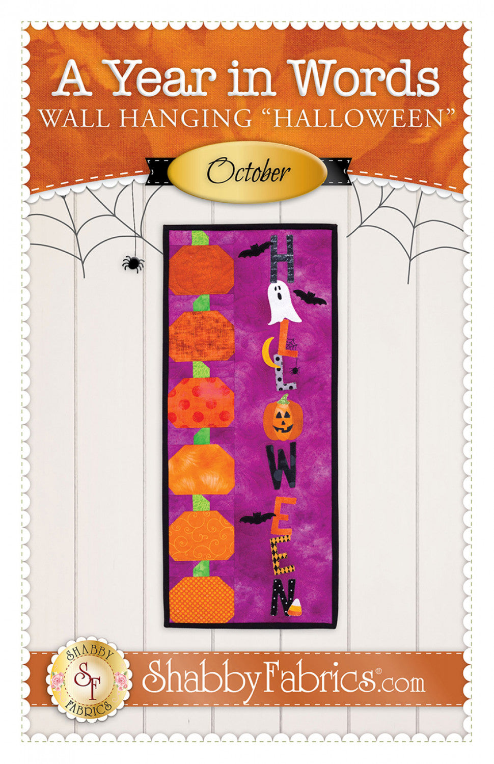 A Year in Words Wall Hanging Halloween October Quilt Pattern by Shabby Fabrics