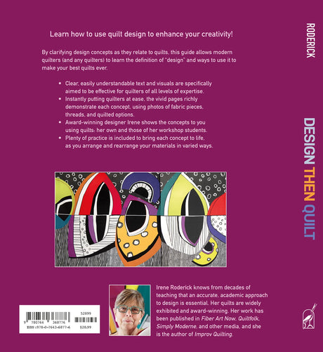 Back of the Design Then Quilt: A Dynamic Guide to Creating Stunning Modern Quilts by Schiffer Publishing