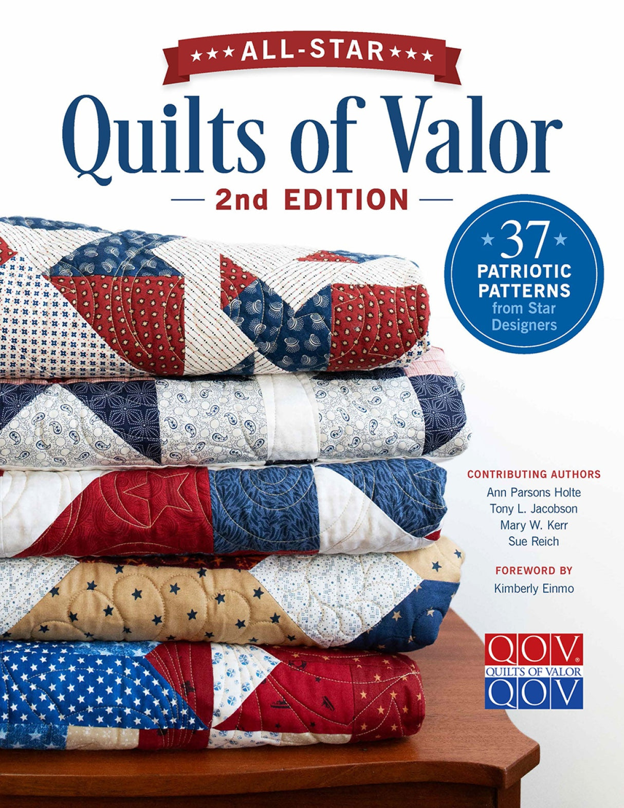 All-Star Quilts of Valor 2nd Edition by Schiffer Publishing