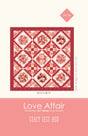 Love Affair Quilt Pattern by Stacy Iest Hsu