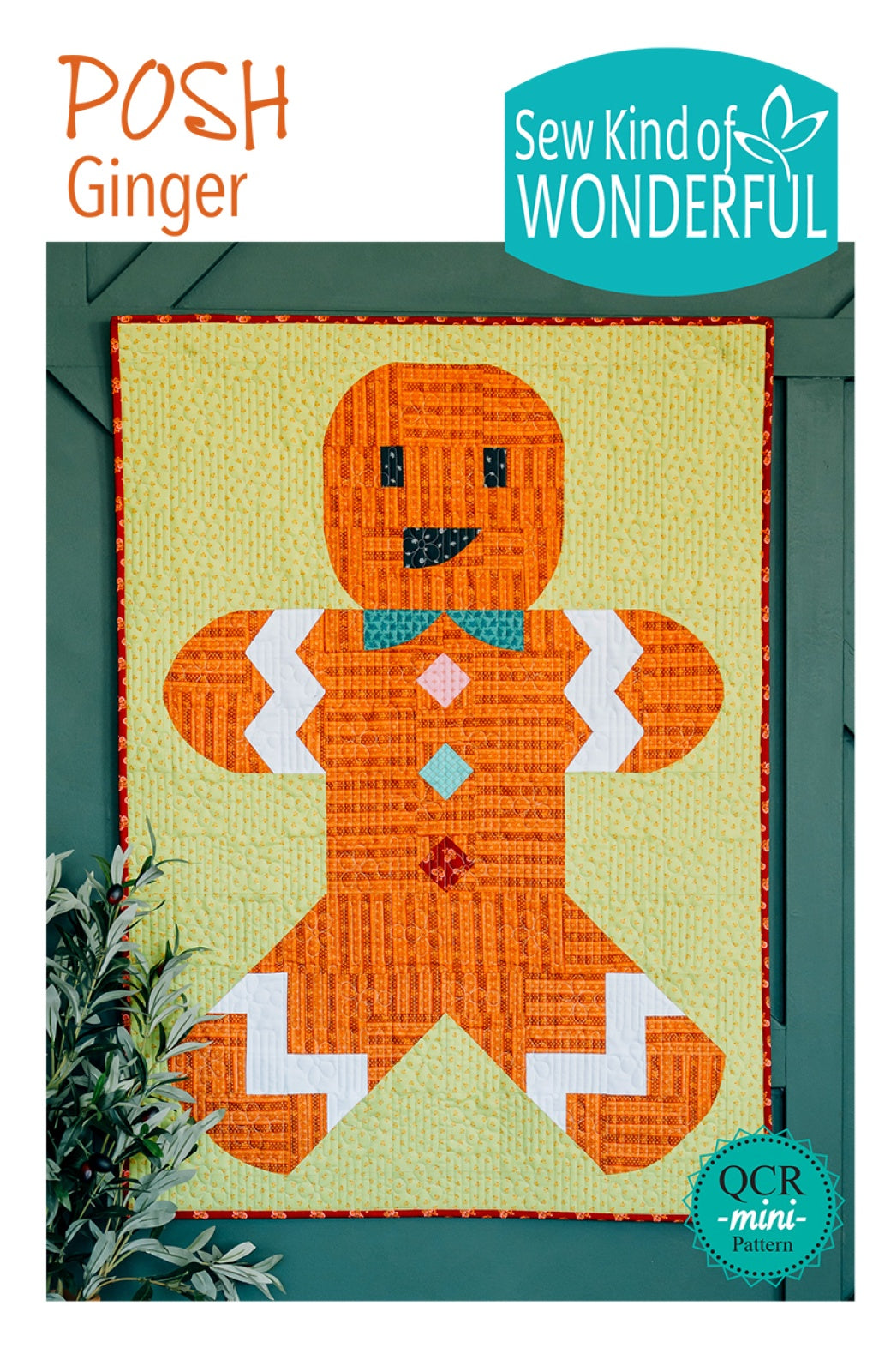 Posh Ginger Quilt Pattern by Sew Kind of Wonderful