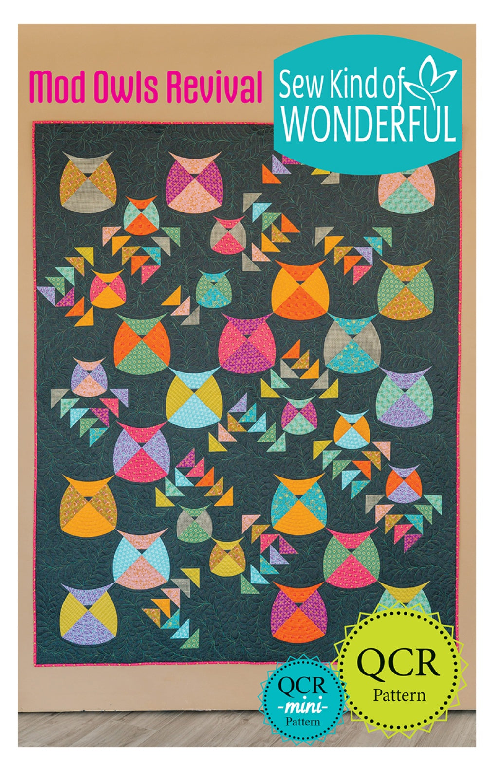 Mod Owls Revival Quilt Pattern by Sew Kind of Wonderful