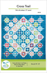 Cross Trail Quilt Pattern by Kate Colleran Designs