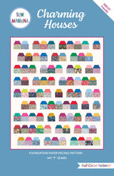Charming Houses Quilt Pattern by Sew Mariana