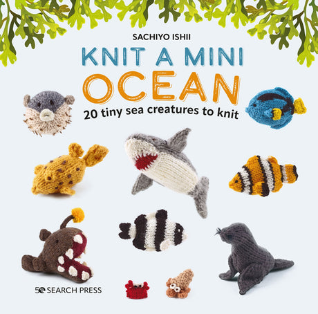 Knit A Mini Ocean by Search Press USA