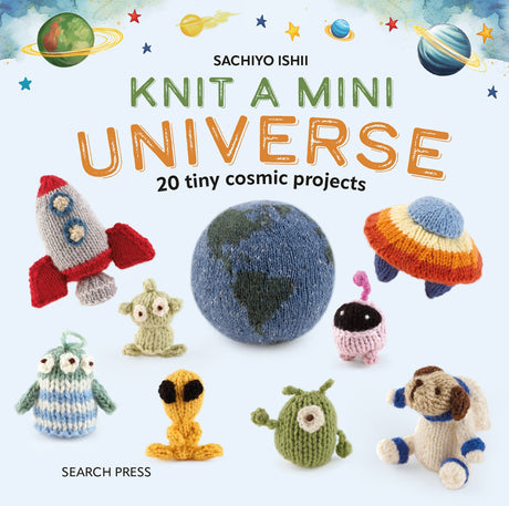 Knit A Mini Universe by Search Press USA