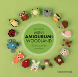 Mini Amigurumi Woodland by Search Press USA