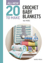 Twenty To Make Crochet Baby Blankets Quilt Pattern by Search Press USA