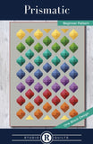 Prismatic Quilt Pattern by Studio R Quilts