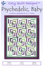 Psychedelic, Baby Downloadable Pattern by Cozy Quilt Designs