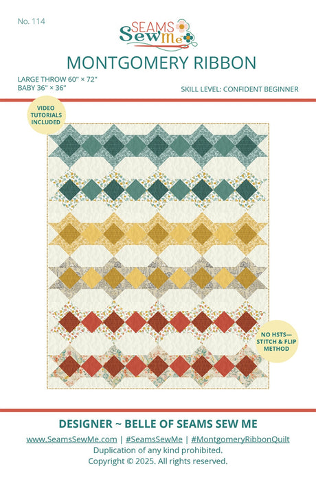 Montgomery Ribbon Quilt Pattern by Seams Sew Me