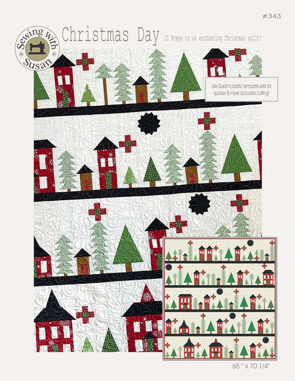 Christmas Day Quilt Pattern by Suzn Quilts