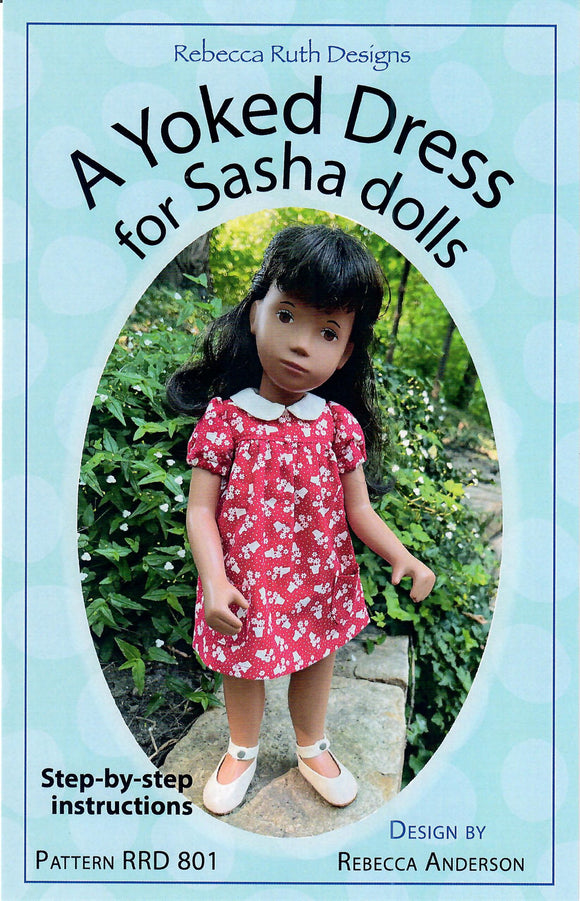 A Yoked Dress for Sasha dolls Downloadable Pattern by Rebecca Ruth Designs