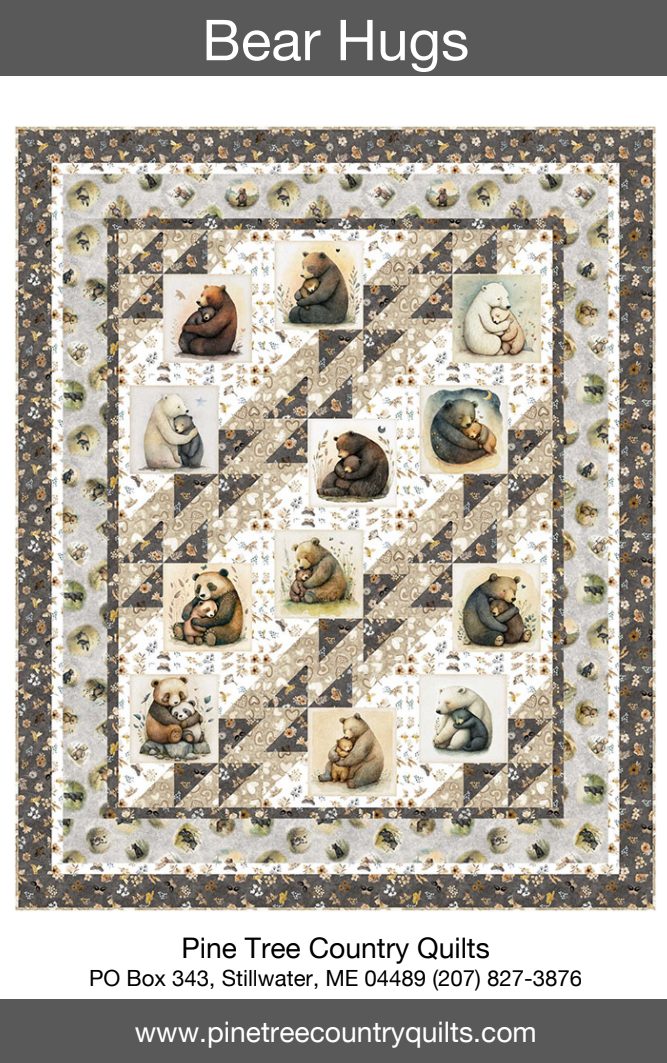 Bear Hugs Downloadable Pattern by Pine Tree Country Quilts