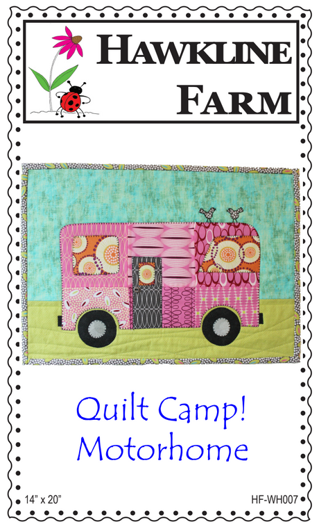 Quilt Camp! Motorhome Downloadable Pattern by Hawkline Farm Mary McRae