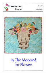 In The Mooood for Flowers Downloadable Pattern by Hawkline Farm Mary McRae