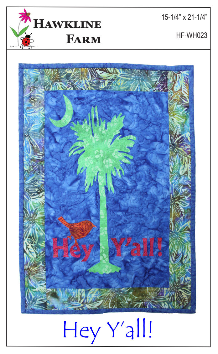 Hey Patterns Hey Y’all! Downloadable Pattern – Quilting Books Patterns and Notions