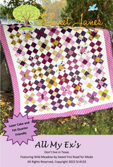 All My Exes Downloadable Pattern by Sweet Janes Quilting and Design