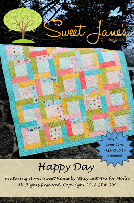 Happy Day Downloadable Pattern by Sweet Janes Quilting and Design