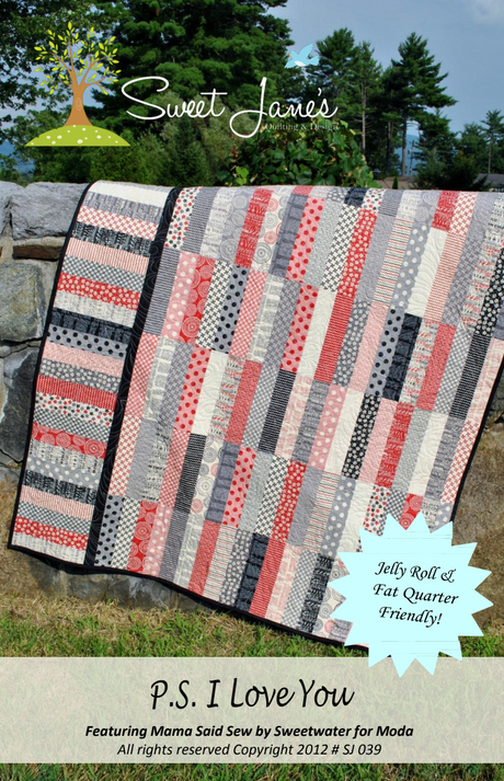 P.S. I Love You Downloadable Pattern by Sweet Janes Quilting and Design