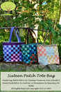 Sixteen Patch Tote Downloadable Pattern by Sweet Janes Quilting and Design